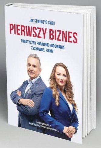 Jak stworzyć swój pierwszy biznes?