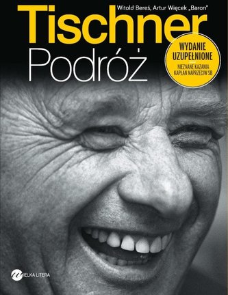 Tischner. Podróż Tischner. Podróż