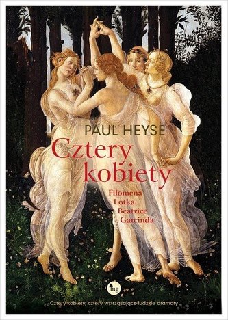 Cztery kobiety:Filomena, Lotka, Beatrice, Garcinda