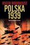 Polska 1939. Pierwsi przeciw Hitlerowi