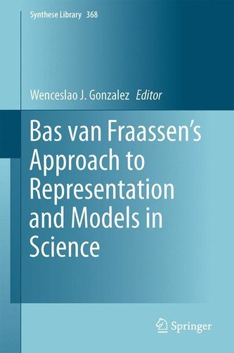 Bas van Fraassen's Approach to Representation and Models in Science