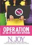 Operation Get Rid of Mom's New Boyfriend
