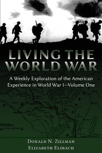 Living the World War