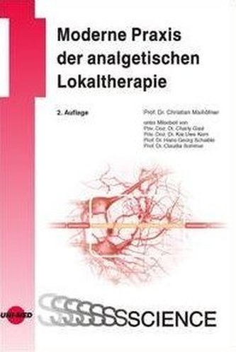 Moderne Praxis der analgetischen Lokaltherapie