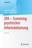SPA - Screening psychischer Arbeitsbelastung