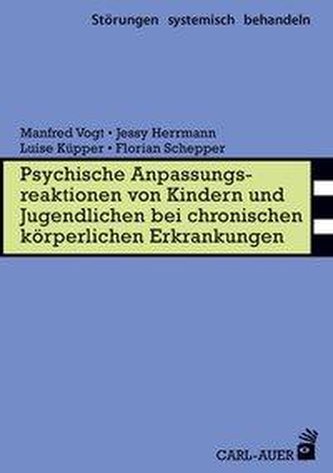 Psychische Anpassungsreaktionen von Kindern und Jugendlichen bei chronischen körperlichen Erkrankungen
