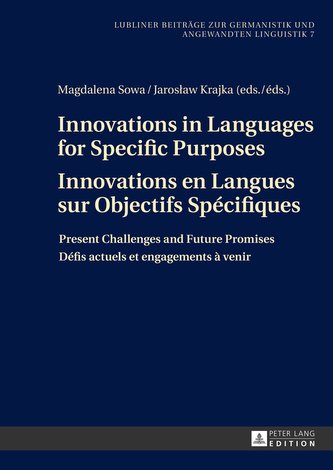 Innovations in Languages for Specific Purposes - Innovations en Langues sur Objectifs Spécifiques