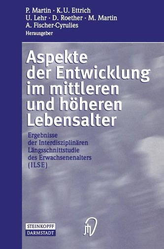 Aspekte der Entwicklung im mittleren und höheren Lebensalter