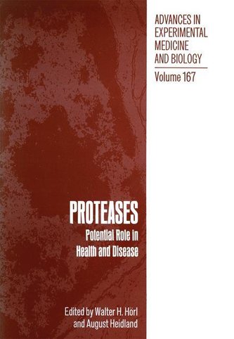 PROTEASES: Potential Role in Health and Disease