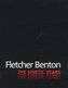 Fletcher Benton: the Kinetic Years