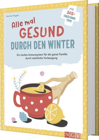 Alle mal gesund durch den Winter