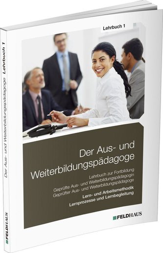 Der Aus- und Weiterbildungspädagoge, Lehrbuch 1