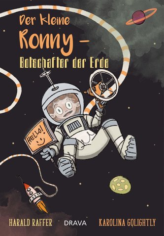Der kleine Ronny - Botschafter der Erde