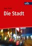 Die Stadt