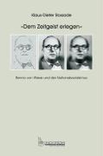 \"Dem Zeitgeist erlegen\"