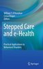 Stepped Care and e-Health