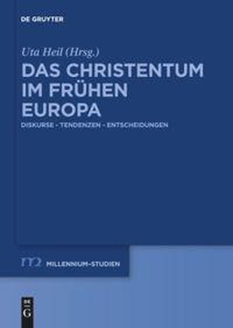 Das Christentum im frühen Europa