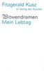 Witwendramen / Mein Lebtag