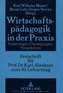 Wirtschaftspädagogik in der Praxis