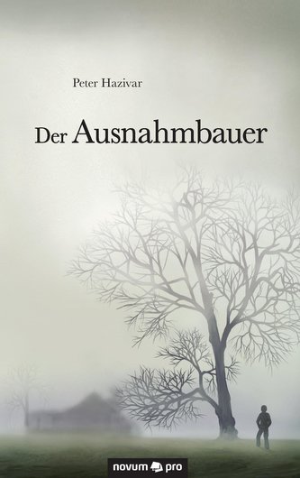 Der Ausnahmbauer
