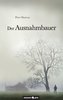 Der Ausnahmbauer