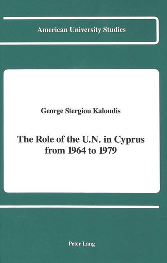 The Role of the U.N. in Cyprus from 1964 to 1979