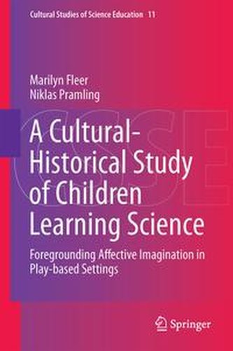 A Cultural-Historical Study of Children Learning Science