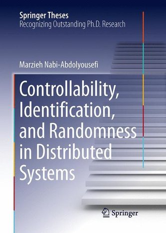 Controllability, Identication, and Randomness in Distributed Systems