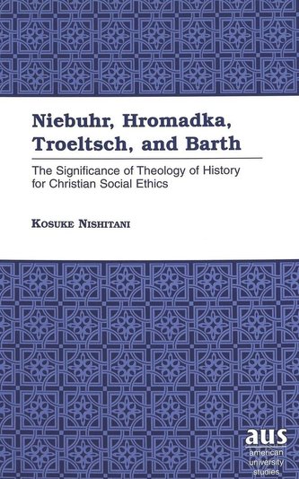 Niebuhr, Hromadka, Troeltsch, and Barth
