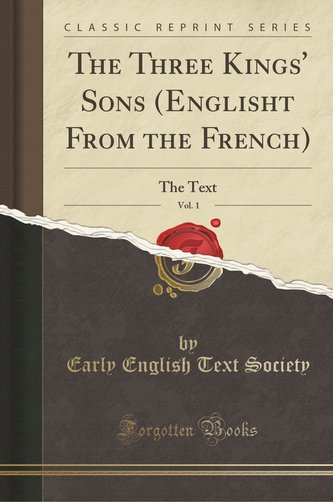 The Three Kings' Sons (Englisht From the French), Vol. 1