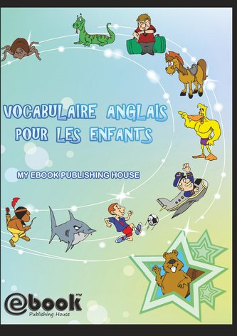 Vocabulaire anglais pour les enfants