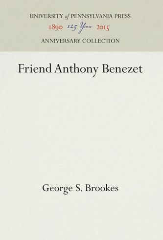 Friend Anthony Benezet