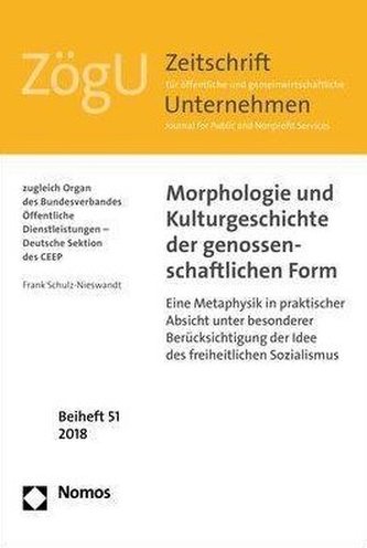 Morphologie und Kulturgeschichte der genossenschaftlichen Form