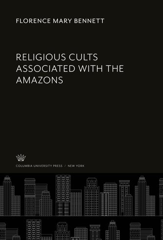 Religious Cults Associated With the Amazons