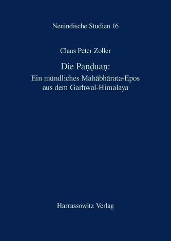 Die Panduan: Ein mündliches Mahabharata-Epos aus dem Garhwal-Himalaya