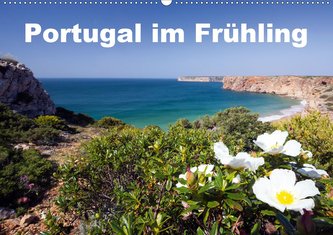 Portugal im Frühling (Wandkalender 2021 DIN A2 quer)