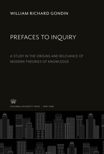 Prefaces to Inquiry