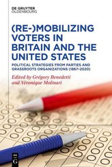 (Re-)Mobilising Voters in Britain and the United States