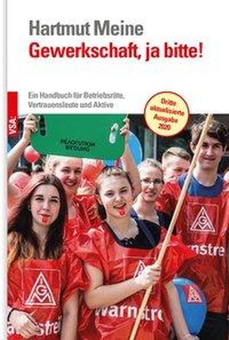 Gewerkschaft, ja bitte!