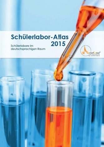 Schülerlabor-Atlas 2015