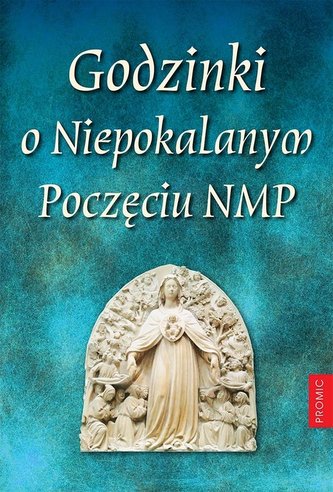 Godzinki o Niepokalanym Poczęciu NMP