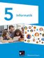 Informatik 5 - Lehrbuch Mittelschule Bayern