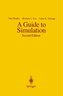 A Guide to Simulation