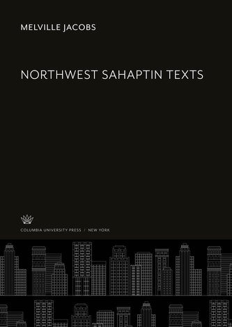 Northwest Sahaptin Texts