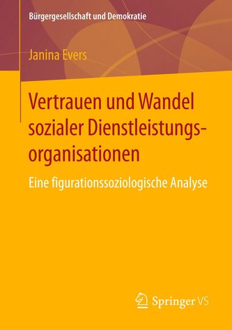 Vertrauen und Wandel sozialer Dienstleistungsorganisationen