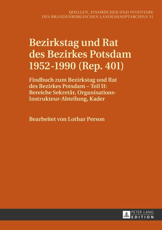 Bezirkstag und Rat des Bezirkes Potsdam 1952-1990 (Rep. 401)