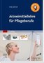 Arzneimittellehre für Pflegeberufe
