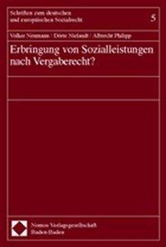Erbringung von Sozialleistungen nach Vergaberecht?