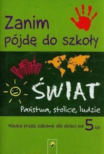 Zanim pójdę do szkoły - świat