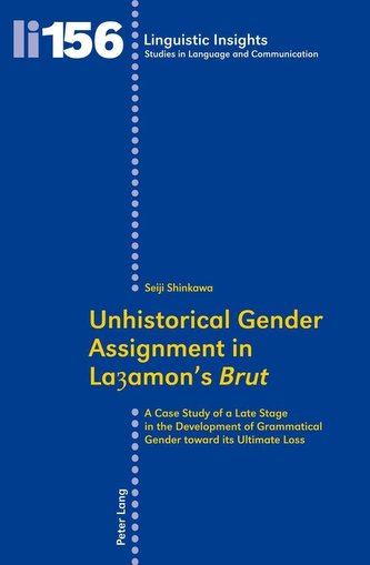 Unhistorical Gender Assignment in Layamon's Brut
